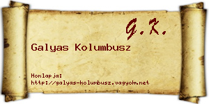 Galyas Kolumbusz névjegykártya